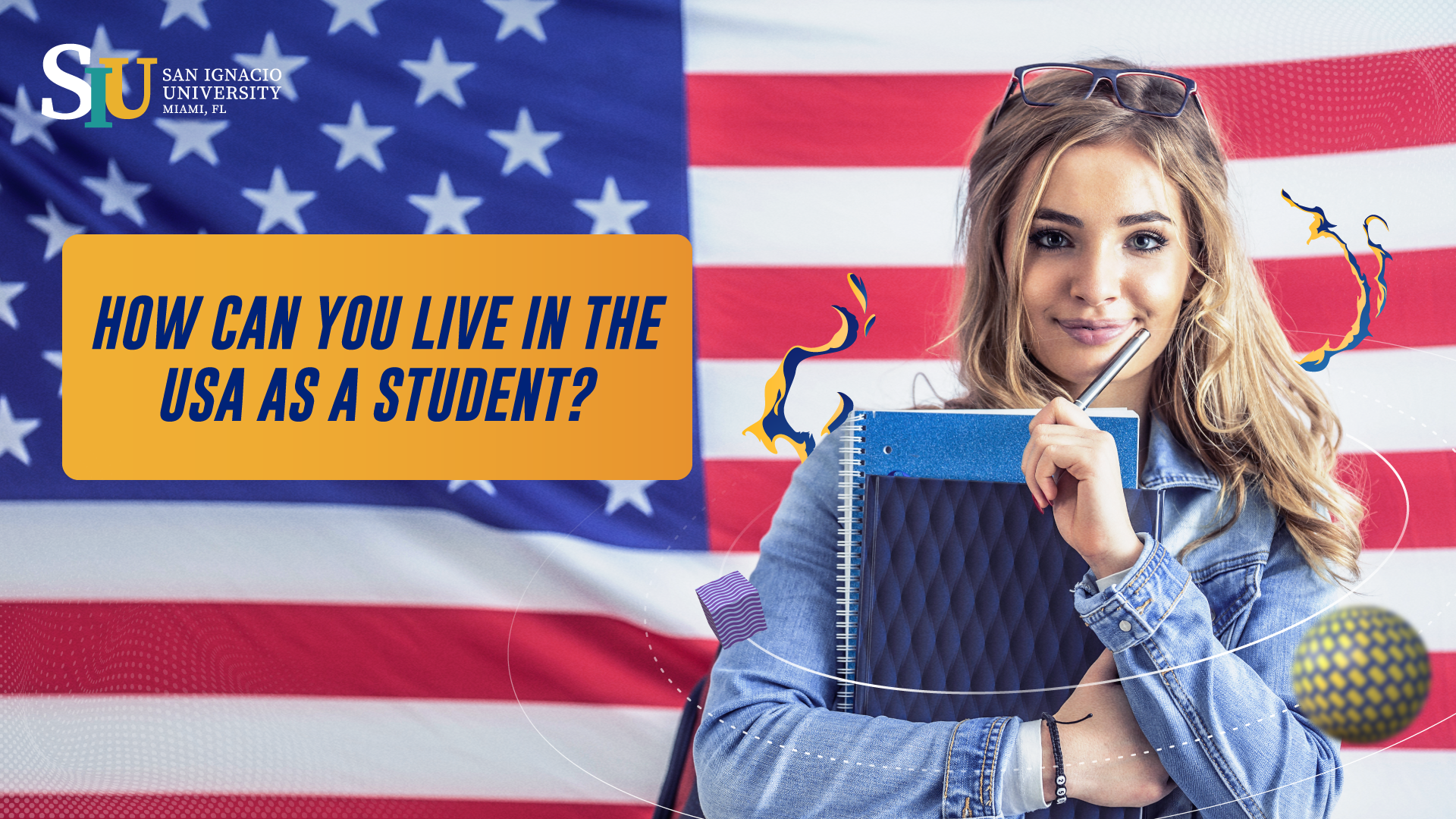 How can you live in the USA as a student?